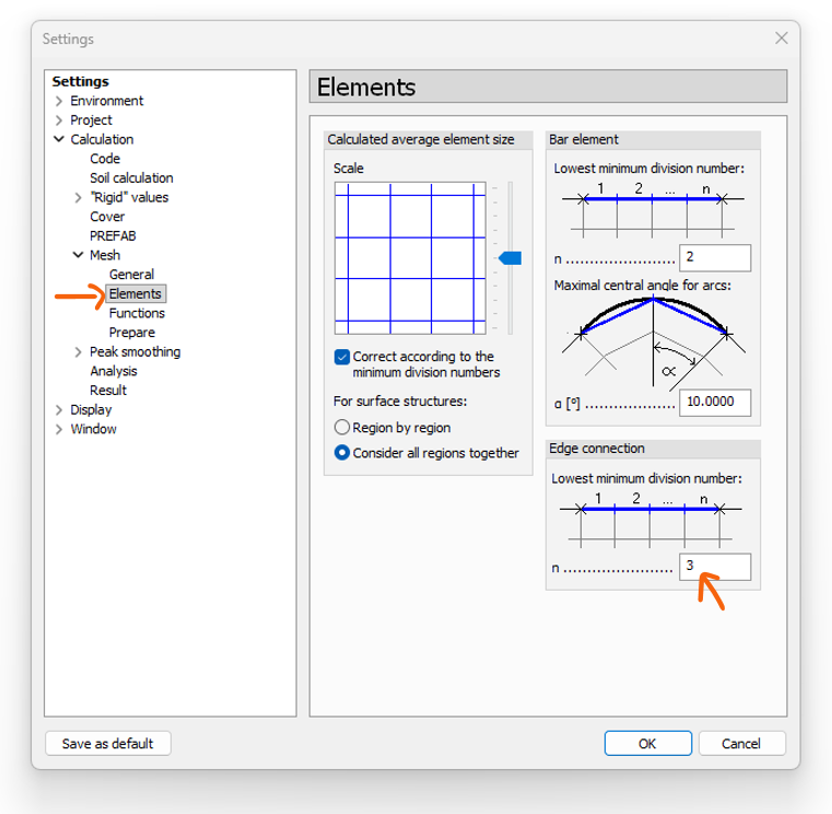 Settings > Calculation > Mesh > Elements, with the lowest minimum division number for edge connection set to 3